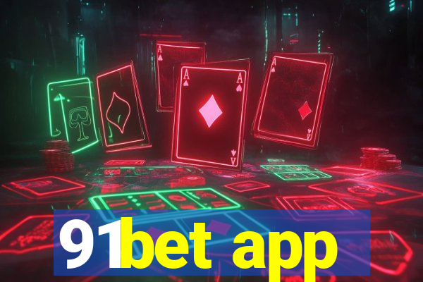 91bet app